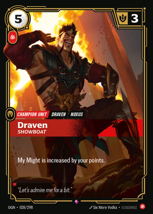 Draven, Showboat — 1/2