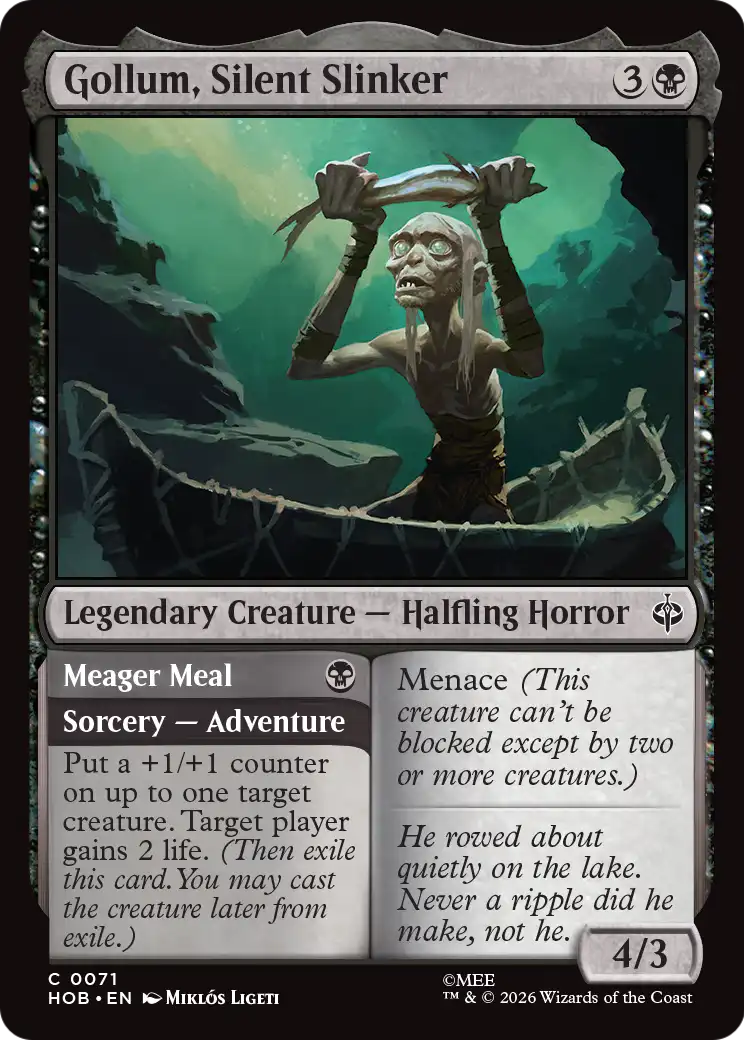 Gollum, Silent Slinker // Meager Meal