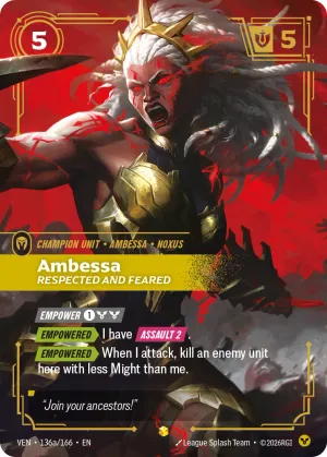 Ambessa, Respected and Feared